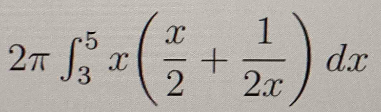 2π ∈t _3^(5x(frac x)2+ 1/2x )dx