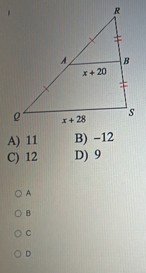 A) 11 B) -12
C) 12 D) 9
A
B
C
D