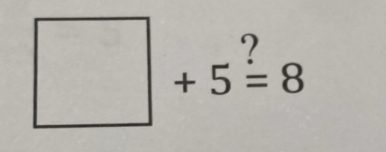 □ +5overset ?=8