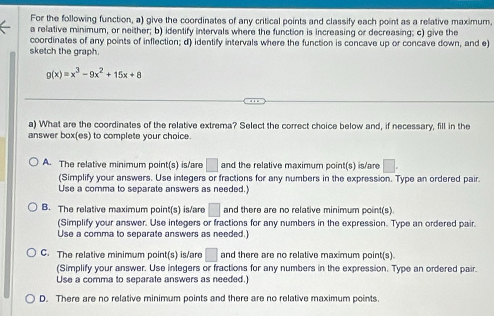 Solved: For the following function, a) give the coordinates of any ...
