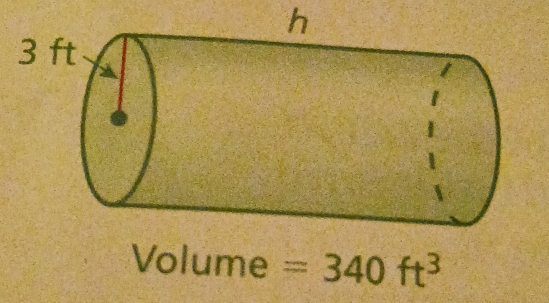 h
3 ft
Volume =340ft^3