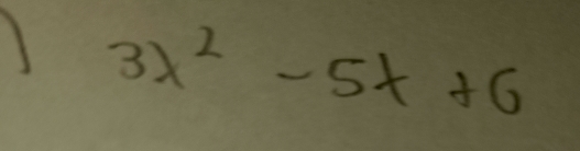 3lambda^2-5lambda +6