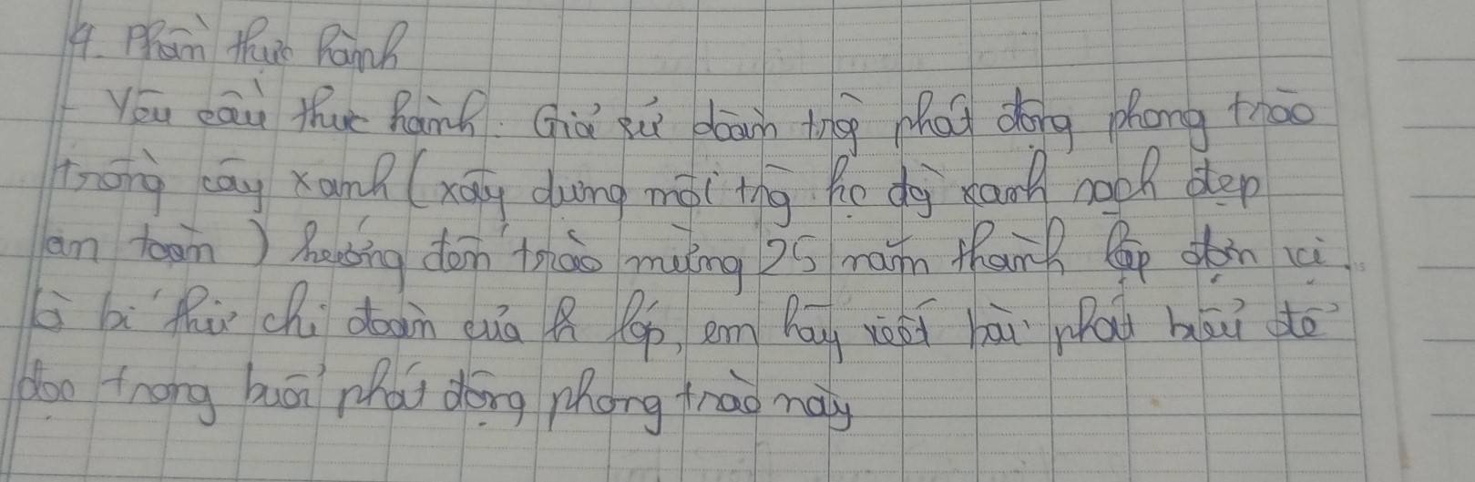 Phan thuo RanB 
Yóu cāu thue Ranh. Gid Ru dran thee mho dōng phong thāo 
Trong cay xank (xag dung màl thg he dg ran noch dlep 
am toan) hading don thào míng Dó rain than? (gp oàn xì 
G a hi ch dan cuá R (, em hu yèoi hāi wài bāi do 
doo trong huān mhái dōng hong frao may