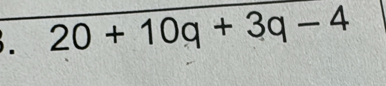 20+10q+3q-4