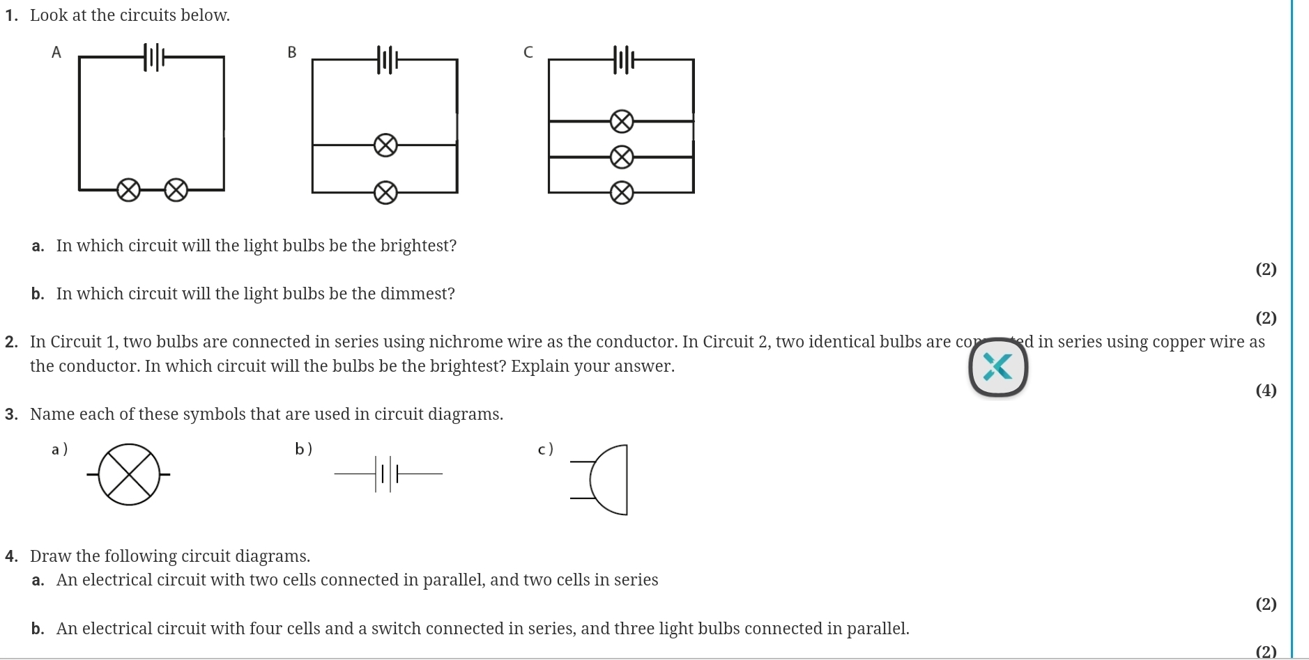 Solved: Look at the circuits below. A B C a. In which circuit will the light  bulbs be the brig [Physics], image size:1878x948