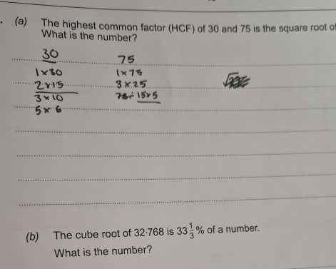 Solved: The highest common factor (HCF) of 30 and 75 is the square root ...