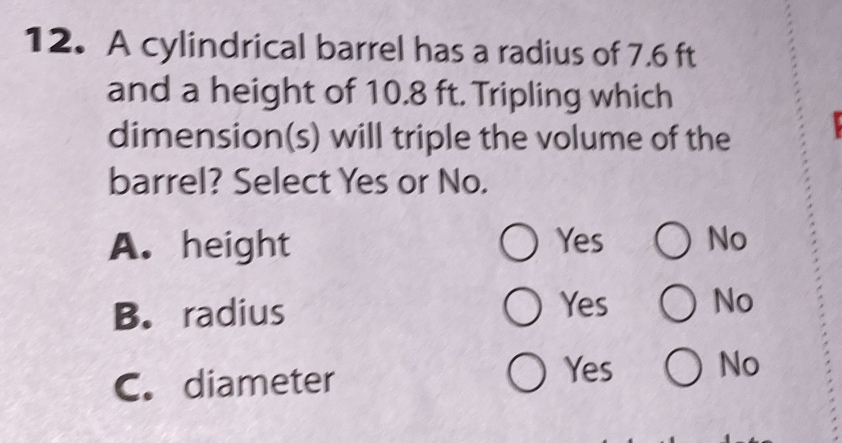 Solved: A cylindrical barrel has a radius of 7.6 ft and a height of 10. ...