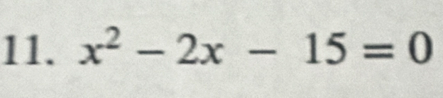 x^2-2x-15=0