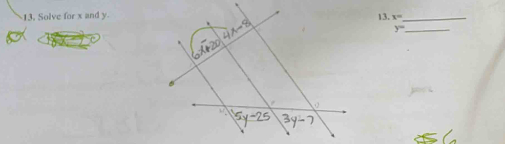 Solve for x and y13. x= _
y= _