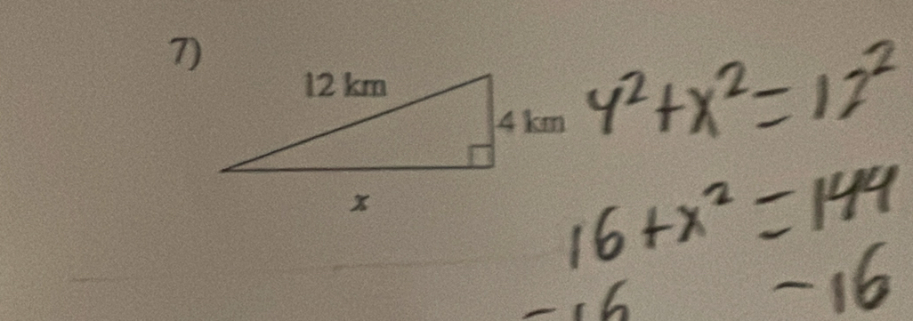 4^2+x^2=12^2
16+x^2=144
16
=16