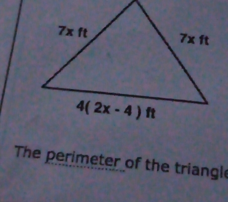 The perimeter of the triangle