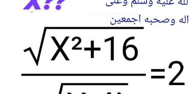 frac sqrt(X^2+16)_ =2