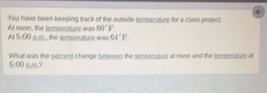 You have been keeping track of the outside temperature for a class ...
