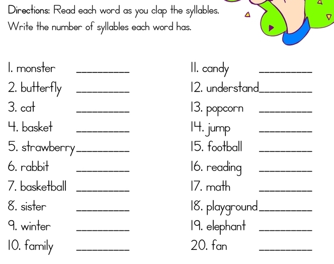 Solved: Directions: Read each word as you clap the syllables. ^ D Write ...