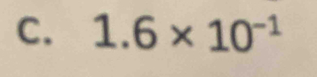 1.6* 10^(-1)