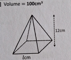 Volume =100cm^3
lcm