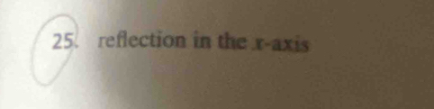 reflection in the r -axis