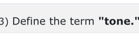 Define the term "tone."