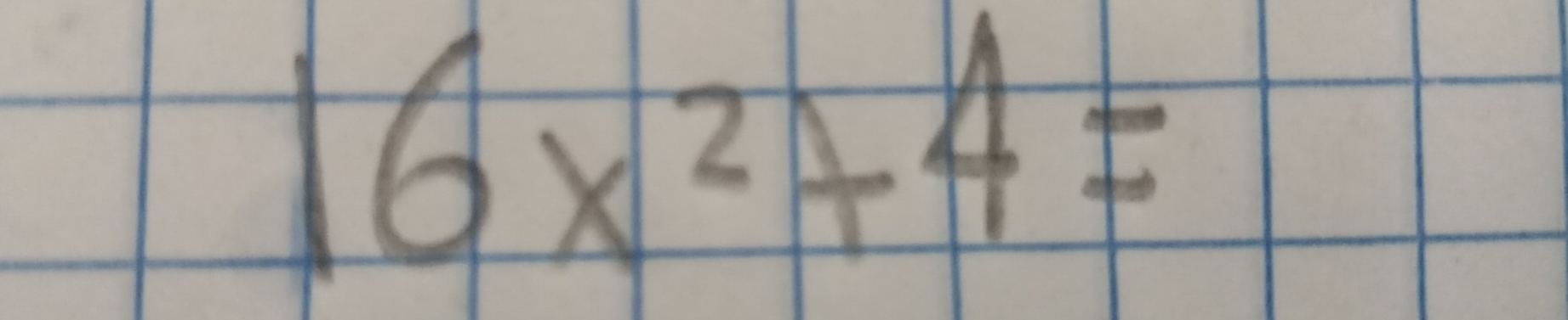 16x^2+4=