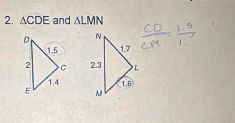 △ CDE and △ LMN