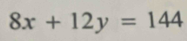 8x+12y=144