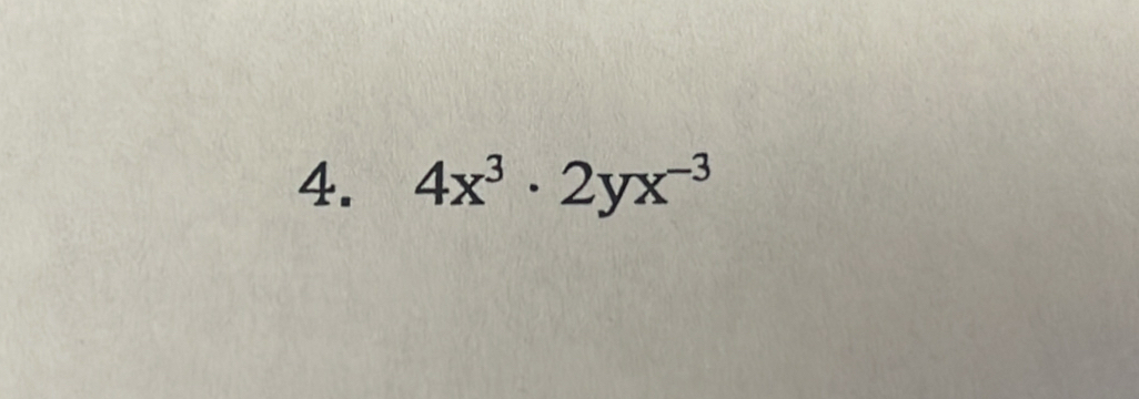 4x^3· 2yx^(-3)