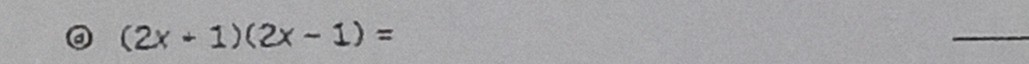 a (2x+1)(2x-1)=
_