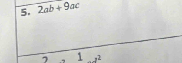 2ab+9ac
1,1^2