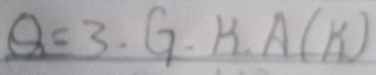 Q=3· G-k· A(k)