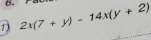 2x(7+y)-14x(y+2)