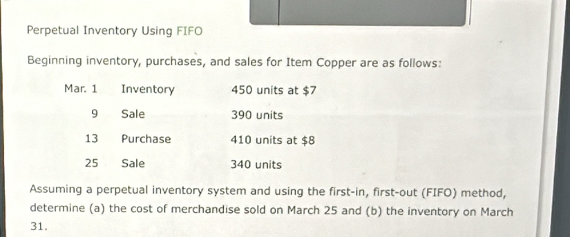 Solved: Perpetual Inventory Using FIFO Beginning inventory, purchases ...