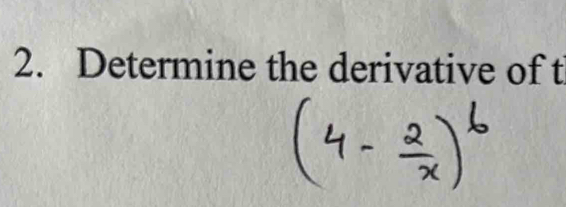 Determine the derivative of t