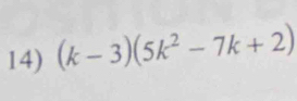 (k-3)(5k^2-7k+2)