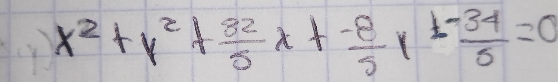 x^2+y^2+ 82/5 x+ (-8)/5 y^(1-frac )345=0