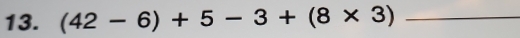 (42-6)+5-3+(8* 3) _