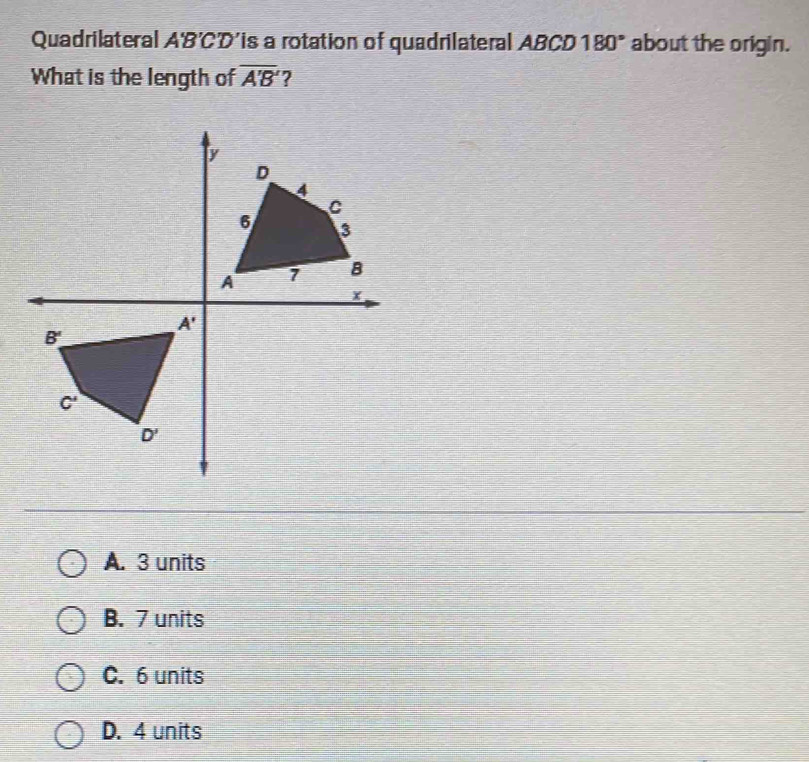 Solved: Quadrilateral A'B’CD'is a rotation of quadrilateral ABCD 180 ...