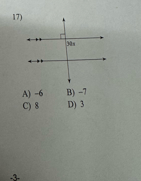 A) -6 B) -7
C) 8 D) 3
-3 -