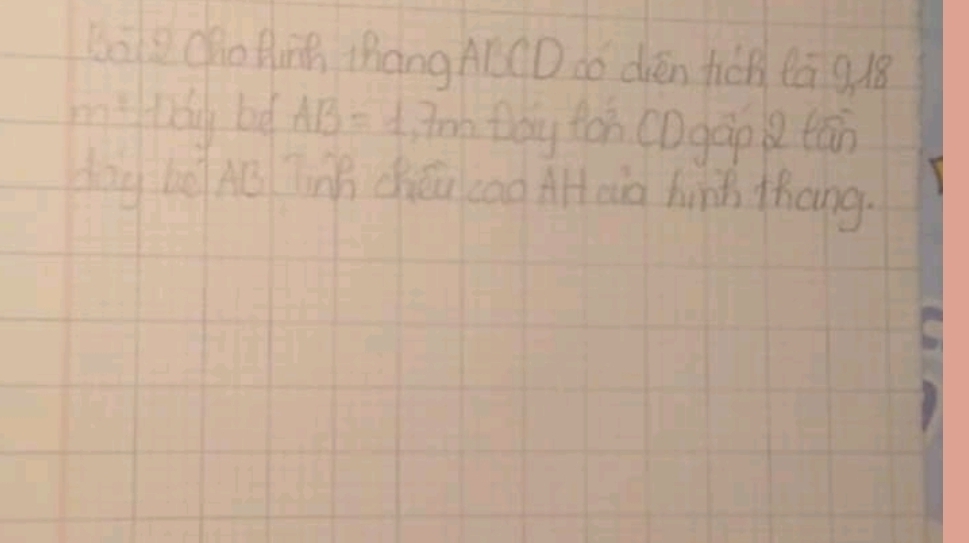 boù Cho Hinh thang ACCD do dvén fiǒn eāg l8
177 16/7  16 bd AB=1 on thy tán (Dgáp tān 
dog he AB TnB chén cao AH eg hind thang