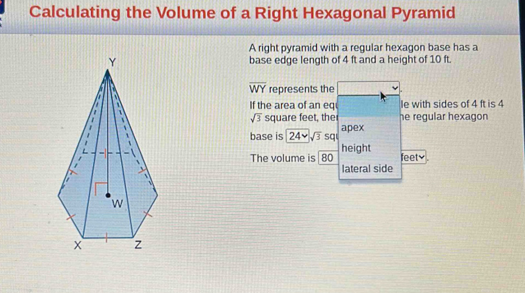 Solved: Calculating the Volume of a Right Hexagonal Pyramid A right ...