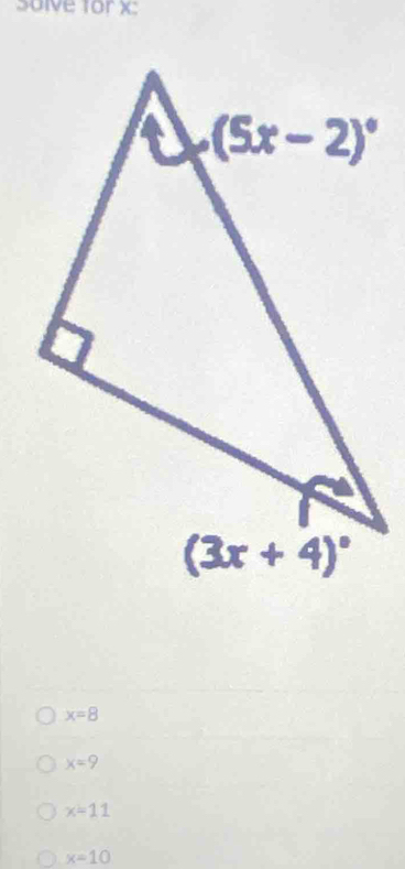 Solve for X
x=8
x=9
x=11
x=10