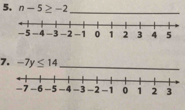 n-5≥ -2 _
7.