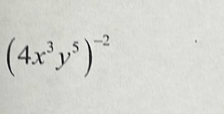 (4x^3y^5)^-2