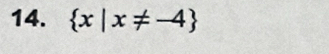  x|x!= -4