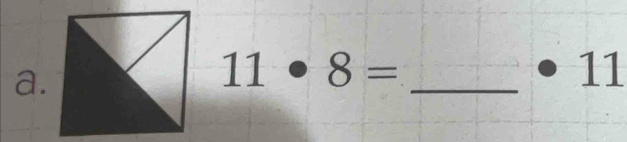 11· 8=
· 11