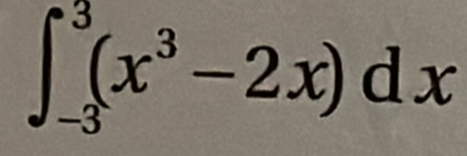 ∈t _(-3)^3(x^3-2x)dx