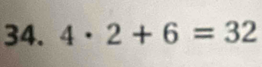 4· 2+6=32