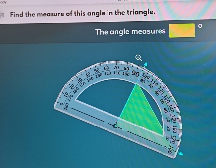 ady 
Find the measure of this angle in the triangle. 
The angle measures □°