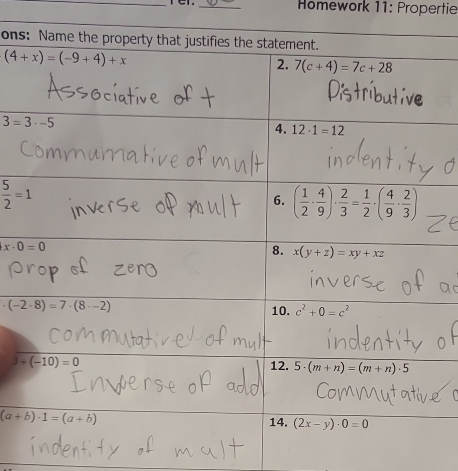 rer. _ Homework 11: Propertie
_
ons
 5/2 =1
x· 0=0