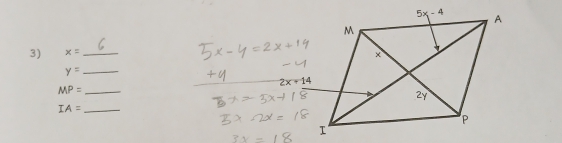 x= _
_ y=
2x+14
MP= _
IA= _