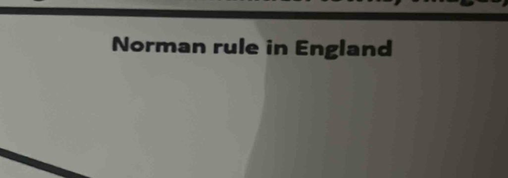 Norman rule in England